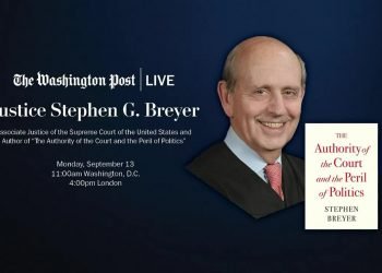 “The Authority of the Court and the Peril of Politics” with Justice Stephen G. Breyer