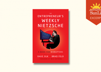 SunLit Excerpt: Biz meets philosophy in "Entrepreneur's Weekly Nietzsche" – The Colorado Sun