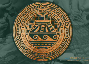 Cherokee Artist Recovery Act: A “New Deal” for Cherokee Creativity