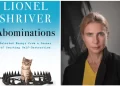 Lionel Shriver taunts the ‘culture police’ and more in her new book