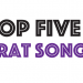 OPINION: Top 5 party songs