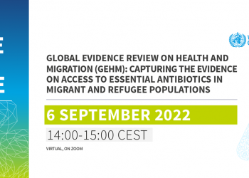Capturing the evidence on access to essential antibiotics in migrant and refugee populations