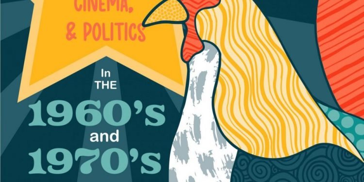 Cuban Art, Cinema, and Politics in the 1960s and 1970s” – Elizabeth City State University